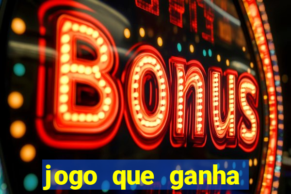 jogo que ganha dinheiro sem investir